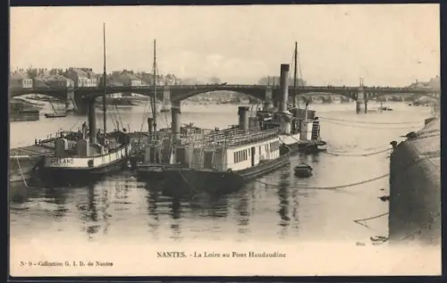 AK Nantes, La Loire au Pont Haudaudine avec bateaux à vapeur