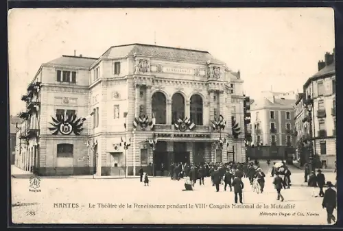 AK Nantes, Le Théâtre de la Renaissance pendant le VIIIe Congrès National de la Mutualité
