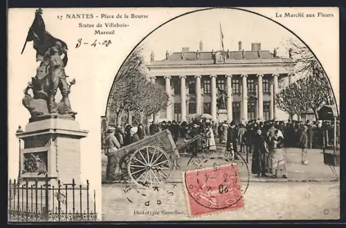 AK Nantes, Place de la Bourse avec la statue de Villebois-Mareuil et le Marché aux Fleurs