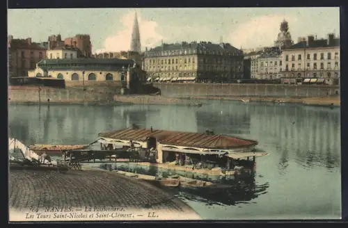AK Nantes, La Poissonnerie et les Tours Saint-Nicolas et Saint-Clément