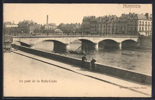 AK Nantes, Le pont de la Belle-Croix et vue sur la rivière avec bâtiments en arrière-plan