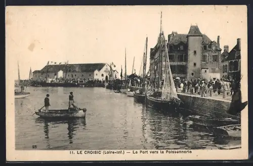 AK Le Croisic /Loire-Inf., Le Port vers la Poissonnerie