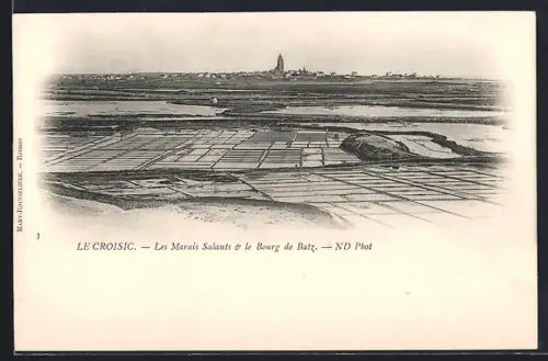 AK Le Croisic, Les Marais Salants et le Bourg de Batz