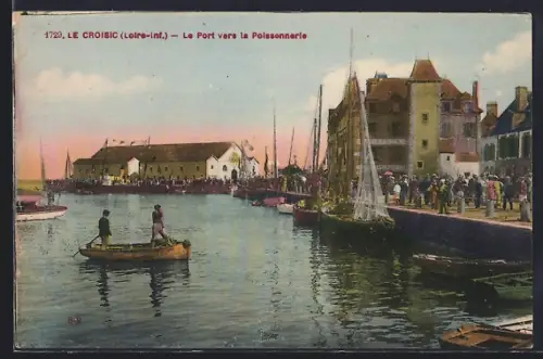 AK Le Croisic /Loire-Inf., Le Port vers la Poissonnerie