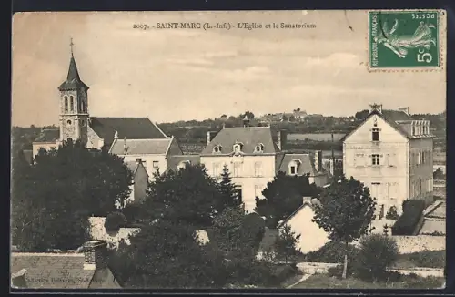AK Saint-Marc /Loire-Inférieure, L`Église et le Sanatorium