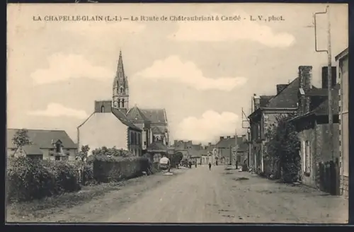 AK La Chapelle-Glain /L.-I., La Route de Châteaubriant à Candé
