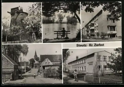 AK Steutz /Zerbst, Alte Mühle, Am Grossen Loch, Rosa-Luxemburg-Oberschule