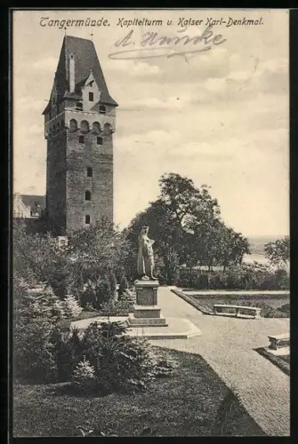 AK Tangermünde, Kapitelturm, Kaiser Karl-Denkmal