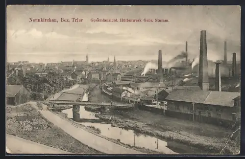 AK Neunkirchen /Trier, Gesamtansicht, Hüttenwerk Gebr. Stumm