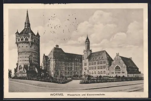 AK Worms, Wasserturm und Eleonorenschule