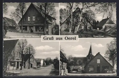 AK Oerel, Gemischtwaren Herbert Wewior, Bauernhaus, Kirche, Dorfpartie