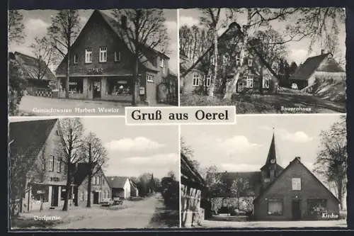 AK Oerel, Gemischtwaren Herbert Wewior, Bauernhaus, Dorfpartie, Kirche