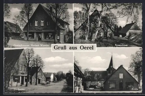 AK Oerel, Gemischtwaren Herbert Wewior, Bauernhaus, Dorfpartie, Kirche