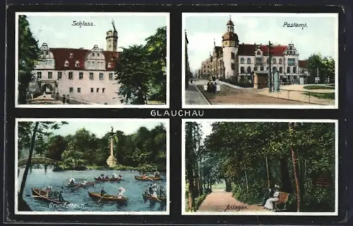 AK Glauchau, Schloss, Postamt, Grundelteich, Anlagen