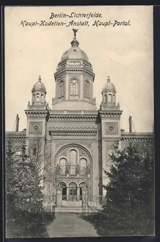 AK Berlin-Lichterfelde, Haupt-Kadetten-Anstalt, Haupt-Portal