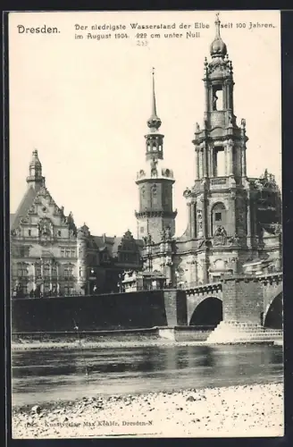 AK Dresden, Niedrigster Wasserstand der Elbe seit 100 Jahren im August 1904, Hofkirche