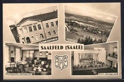 AK Saalfeld /Saale, Theater Meininger Hof, Konsumgaststätte Meininger Hof, Ortsansicht