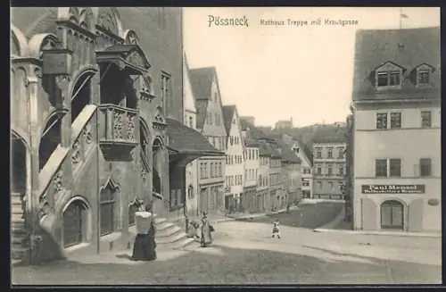 AK Pössneck, Rathaus Treppe, Krautgasse