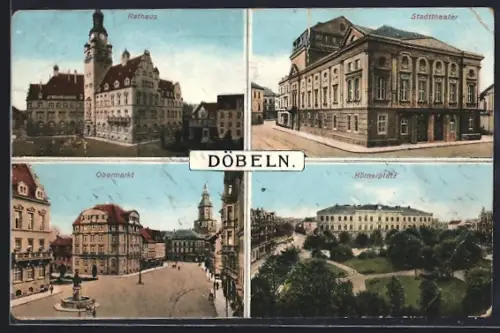 AK Döbeln, Rathaus, Stadttheater, Obermarkt, Körnerplatz