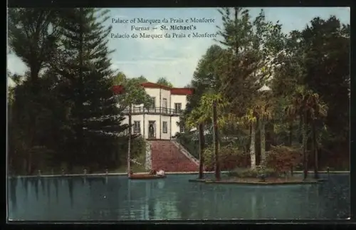AK St. Michael`s /Furnas, Palace of Marquez de Praia e Monforte