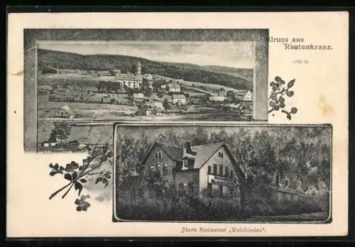 AK Rautenkranz, Restraurant Waldfrieden und Blick auf den Ort