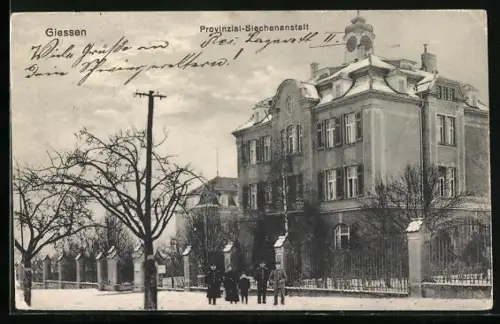 AK Giessen, Blick zur Provinzial-Siechenanstalt