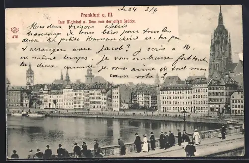AK Alt-Frankfurt, Mainkai, Dom, alte Brücke