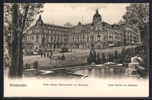 AK Wiesbaden, Hotel Nassau (Nassauerhof und Badhaus), Hotel Cecilie und Badhaus