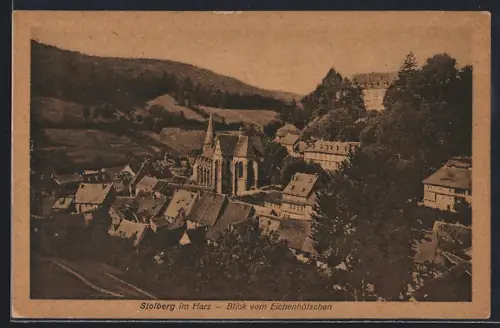 AK Stolberg im Harz, Blick vom Eichenhölzchen
