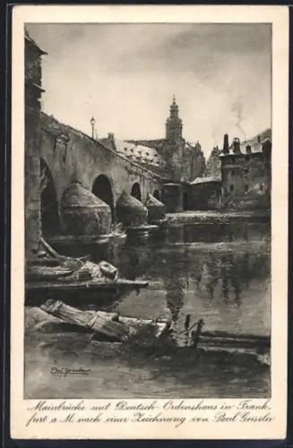 Künstler-AK Paul Geissler: Frankfurt a. M., Mainbrücke mit Deutsch-Ordenshaus
