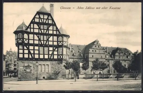 AK Giessen, Altes Schloss, alte Kaserne