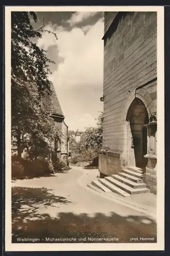 AK Waiblingen, Michaeliskirche und Nonnenkapelle