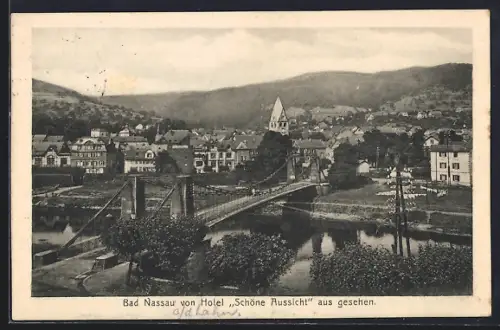 AK Bad Nassau, Blick vom Hotel Schöne Aussicht auf Stadt und Brücke