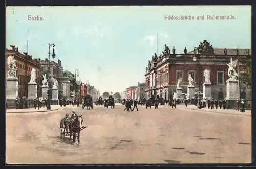 AK Berlin, Schlossbrücke und Ruhmeshalle