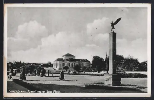 AK Saarbrücken, Gau-Theater Saar-Pfalz, 