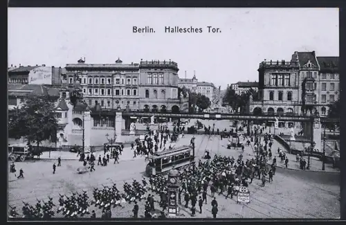 AK Berlin-Kreuzberg, Hallesches Tor, Strassenbahn