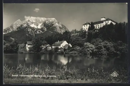 AK Trautenfels bei Steinach, Schloss und Grimming