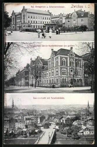 AK Zwickau i. S., Kgl. Amtsgericht, Schumannstrasse, Paradiesbrücke
