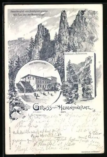 Lithographie Thale / Harz, Hirschgrund, Gasthof Hexentanzplatz, Inh. L. Schmid, Bodekessel & Teufelsbrücke