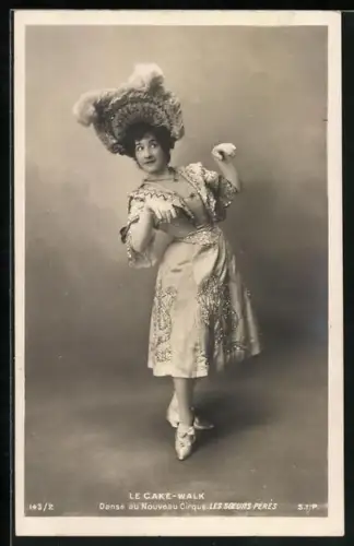 AK Le Cake-Walk, Danse au Nouveau Cirque Les Soeurs Pères