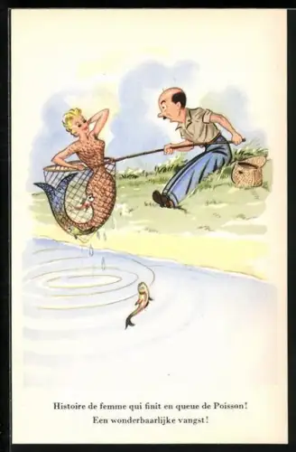 AK Histoire du femme qui finit en queue de Pisson!, Angler ist Meerjungfrau in`s Netz gegangen, Humor