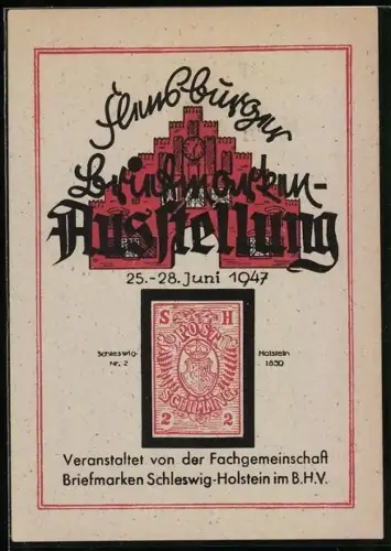 AK Flensburg, Briefmarken-Ausstellung 1947, veranstaltet von der Fachgemeinschaft Briefmarken Schleswig-Holstein
