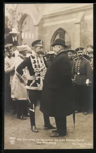 AK Kronprinz Wilhelm von Preussen im Gespräch mit dem Kammerherrn von Oldenburg