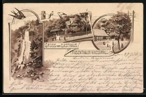 Vorläufer-Lithographie Trusenthal, 1895, Gasthaus zum Trusenthaler-Wasserfall
