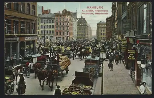 AK Hamburg, Kl. Burstah-Strasse mit Hopfenmarkt, Holzbrücke und Mattenwiete