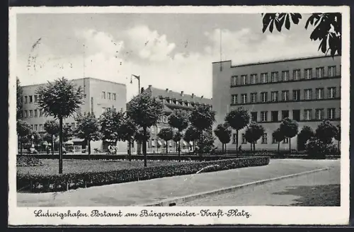 AK Ludwigshafen / Rhein, Postamt am Bürgermeister-Kraft-Platz