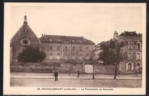 AK Châteaubriant /Loire-Inf., Le Pensionnat de Nazareth