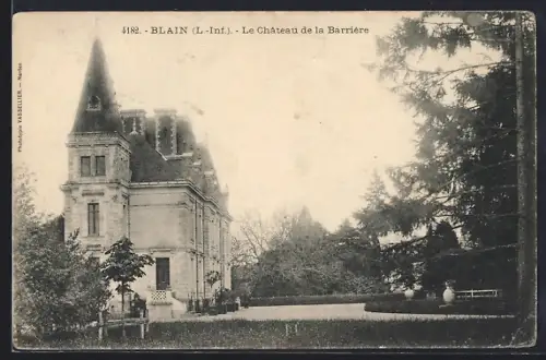 AK Blain /L.-Inf., Le Château de la Barrière