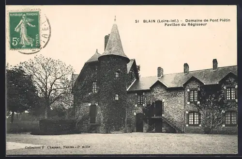 AK Blain /Loire-Inf., Domaine de Pont Piétin, Pavillon du Régisseur