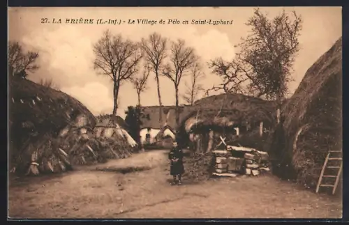 AK La Brière /L.-Inf., Le Village de Pélou en Saint-Lyphard